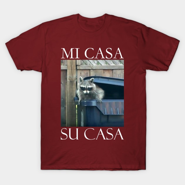 Mi Casa Raccoon T-Shirt by giovanniiiii